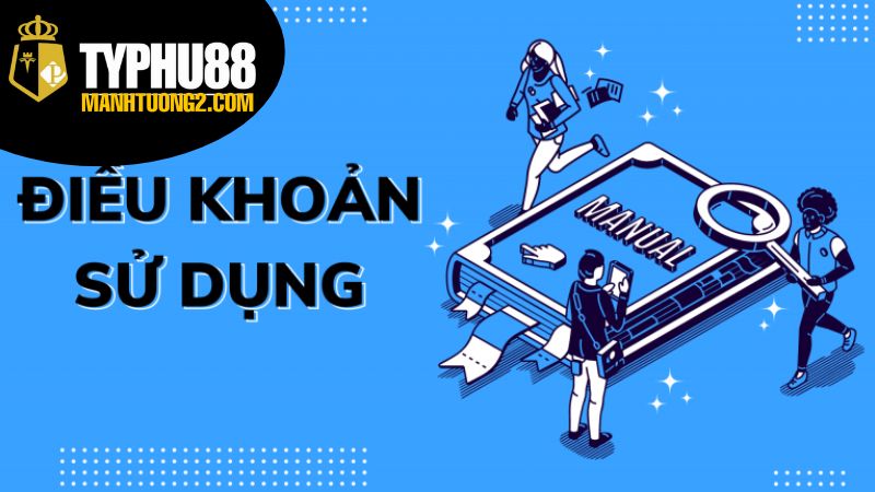 Điều Khoản Sử Dụng - Tìm Hiểu Để Thành Người Chơi Thông Thái 1 Vai trò của điều khoản sử dụng